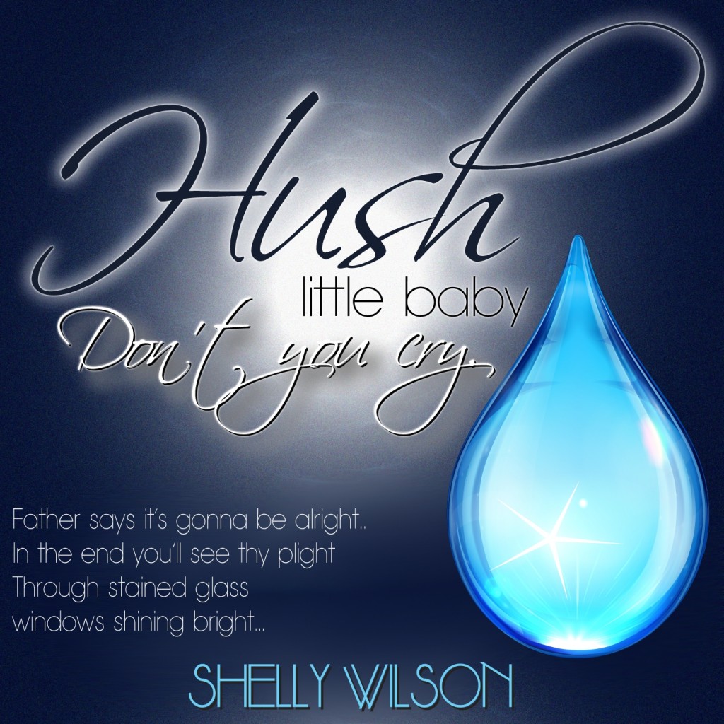 Hush Little Baby Music Single Releases March 17th!