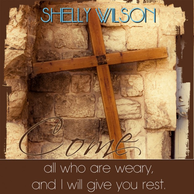 It’s Here! Download COME..the latest music release from Shelly Wilson