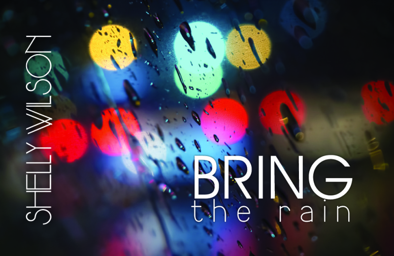 Bring the Rain—New single releases September 21st!