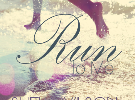 RUN TO ME, Available Now!