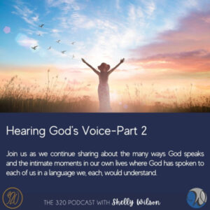 Hearing God’s Voice-Part 2