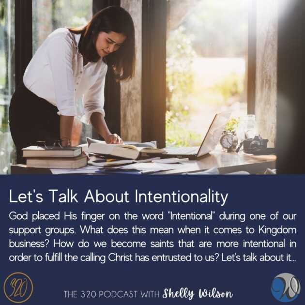 Let’s Talk About Intentionality