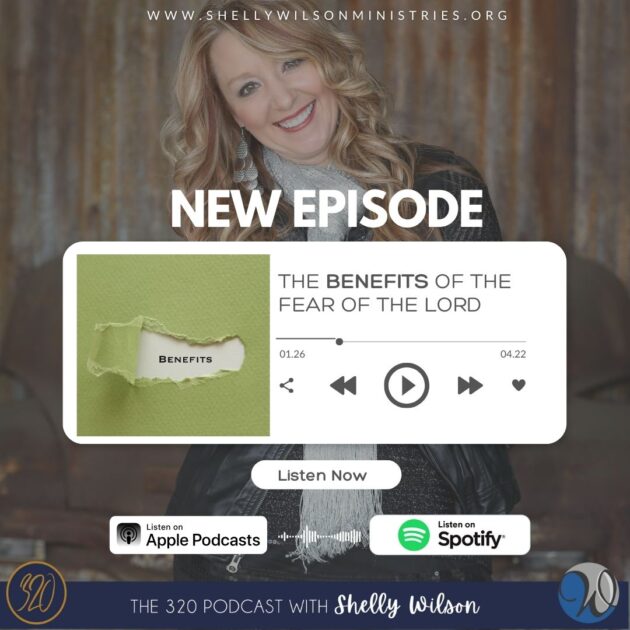 The Benefits of the Fear of the Lord