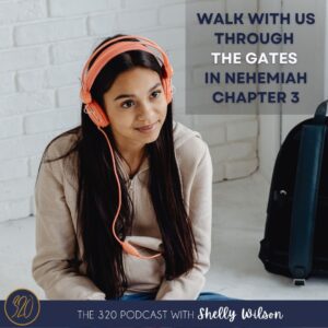 The Gates: Nehemiah 3